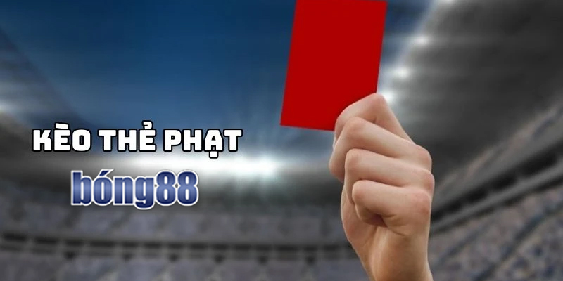 kèo thẻ phạt